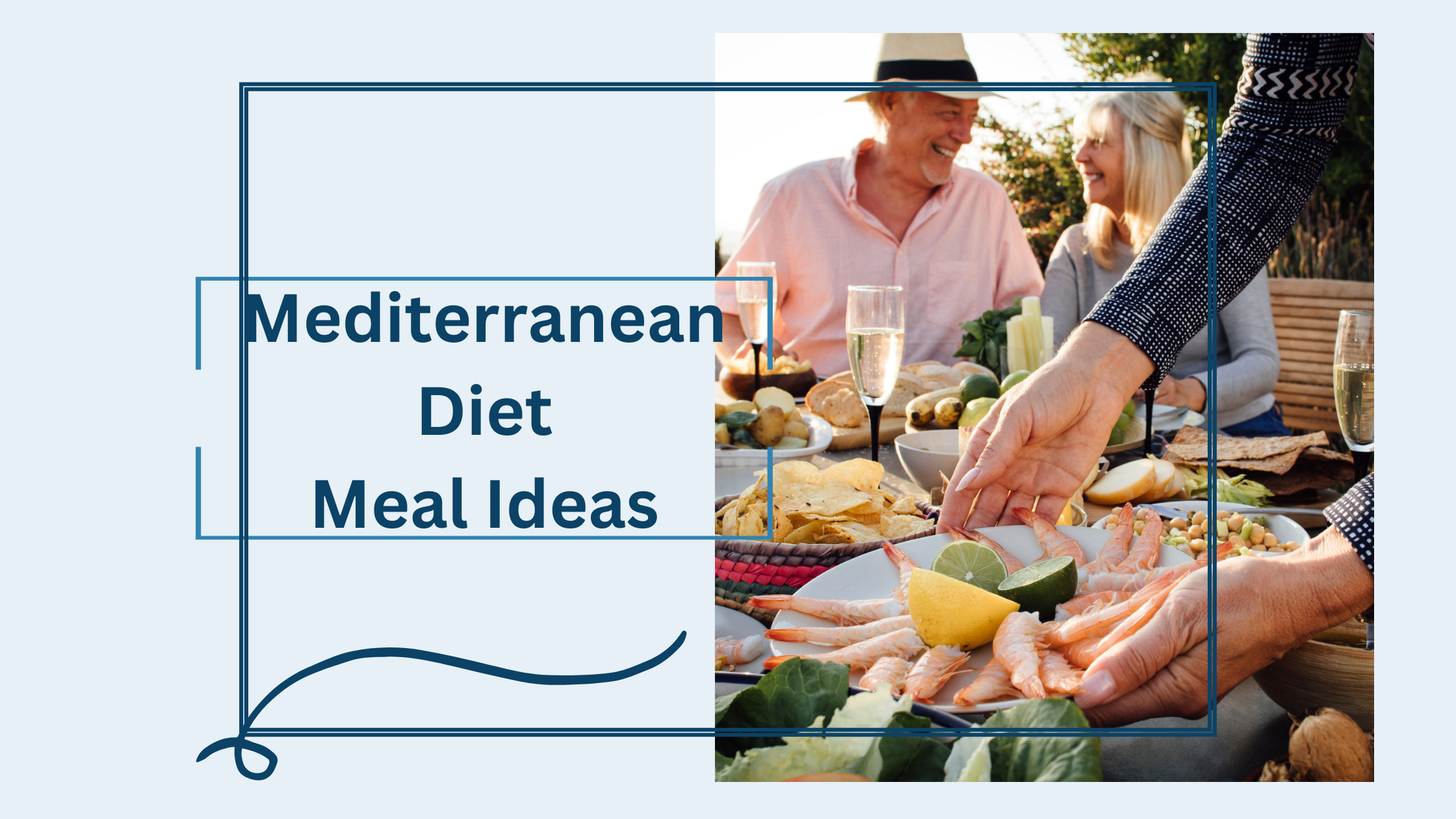 Mediterranean Meal Ideas